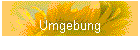 Umgebung